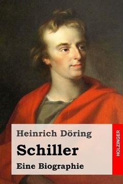 portada Schiller: Eine Biographie (en Alemán)
