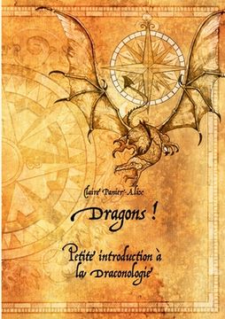 portada Dragons !: Petite introduction à la draconologie (en Francés)