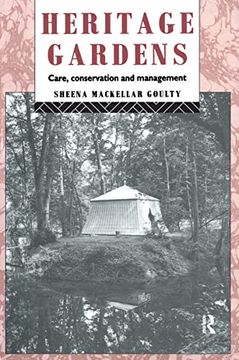 portada Heritage Gardens: Care, Conservation, Management (en Inglés)