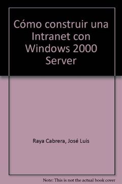 portada como construir intranet c/win 2000 serve (in Spanish)