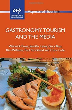 portada Gastronomy, Tourism and the Media (Aspects of Tourism) (en Inglés)
