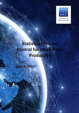 portada Statistical Process Control for Small batch Production (en Inglés)