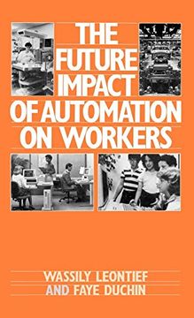portada The Future Impact of Automation on Workers (en Inglés)