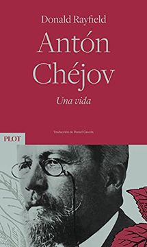 portada Antón Chéjov. Una Vida (in Spanish)