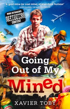portada Going Out of My Mined (en Inglés)