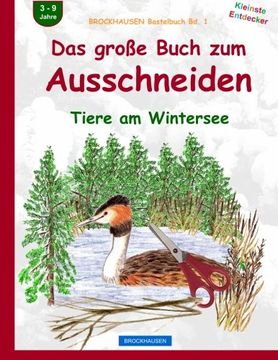 portada BROCKHAUSEN Bastelbuch Bd. 1: Das grosse Buch zum Ausschneiden: Tiere am Wintersee (Volume 1) (German Edition)