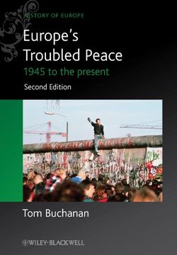 portada Europe's Troubled Peace: 1945 to the Present (en Inglés)