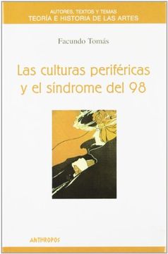 portada Las Culturas Periféricas y el Síndrome del 98