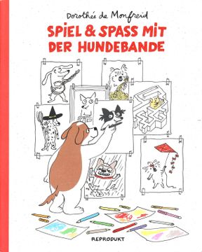 portada Spiel & Spass mit der Hundebande - Mitmachbuch, Ausmalbuch; Herausgeber: Dirk Rehm - 1. Auflage mai 2021 (en Alemán)