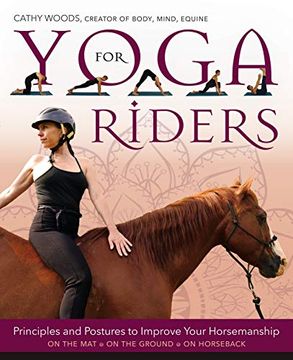 portada Yoga for Riders: Principles and Postures to Improve Your Horsemanship (en Inglés)