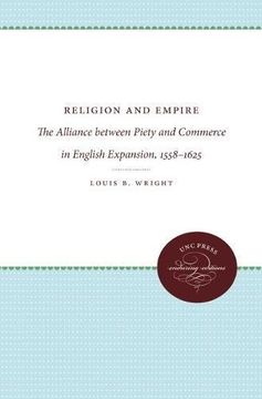 portada Religion and Empire: The Alliance between Piety and Commerce in English Expansion, 1558-1625