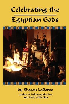 portada Celebrating the Egyptian Gods