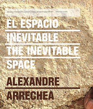 portada Alexandre Arrechea: The Inevitable Space (in English)