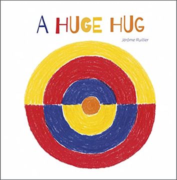 portada A Huge Hug: Understanding and Embracing why Families Change (en Inglés)