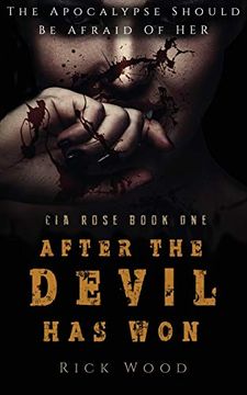 portada After the Devil has won (Cia Rose) (en Inglés)