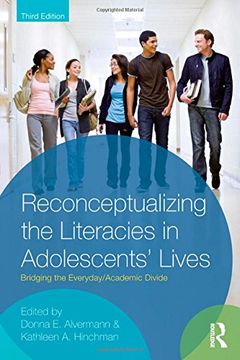 portada Reconceptualizing the Literacies in Adolescents' Lives: Bridging the Everyday (in English)
