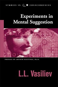 portada Experiments in Mental Suggestion (Studies in Consciousness) (en Inglés)