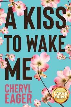 portada A Kiss to Wake Me (in English)