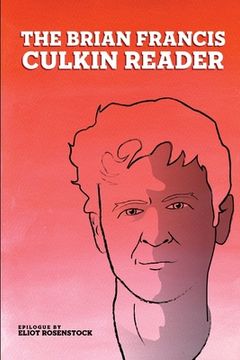 portada The Brian Francis Culkin Reader (en Inglés)