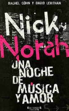 portada Nick & Norah: Una Noche de Musica y Amor (Corazon Joven)