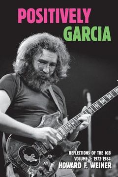 portada Positively Garcia: Reflections of the JGB (in English)