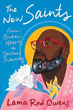 portada The new Saints: From Broken Hearts to Spiritual Warriors (in English)