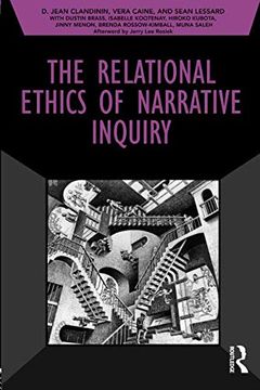 portada The Relational Ethics of Narrative Inquiry (Developing Qualitative Inquiry) (en Inglés)