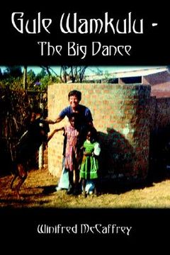 portada gule wamkulu - the big dance (en Inglés)