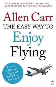 portada the easyway to enjoy flying. allen carr (in English)