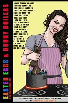 portada Easter Eggs & Bunny Boilers: A Horror Anthology