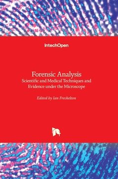 portada Forensic Analysis: Scientific and Medical Techniques and Evidence under the Microscope (in English)