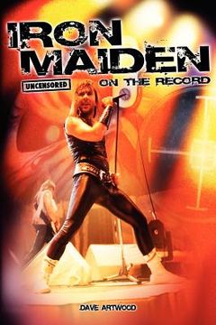 portada iron maiden - uncensored on the record (en Inglés)