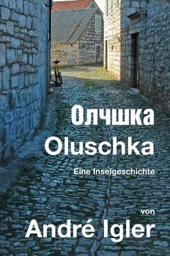portada Oluschka: Eine Inselgeschichte (in German)