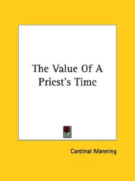 portada the value of a priest's time (en Inglés)