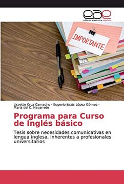 portada Programa Para Curso de Inglés Básico: Investigación Sobre Necesidades Comunicativas en Lengua Inglesa, Inherentes a Profesionales Universitarios