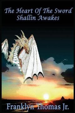 portada The Heart Of The Sword: Shallin Awakes (en Inglés)