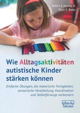 portada Wie Alltagsaktivitäten Autistische Kinder Stärken Können (en Alemán)