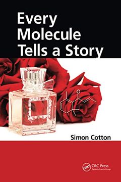 portada Every Molecule Tells a Story (en Inglés)