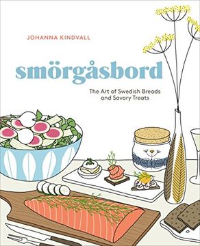 portada Smorgasbord: The art of Swedish Breads and Savory Treats (en Inglés)