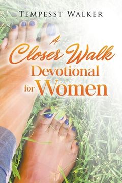 portada A Closer Walk: Devotional for Women (in English)