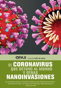 portada El Coronavirus que Detuvo al Mundo y Otras Nanoinvasiones