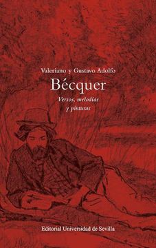 portada Valeriano y Gustavo Adolfo Becquer. Versos, Melodias y Pinturas