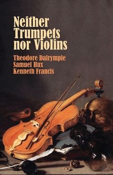 portada Neither Trumpets nor Violins (in English)