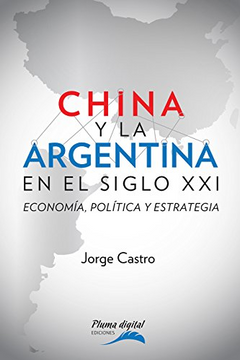 portada China Y Argentina En El Siglo Xxi