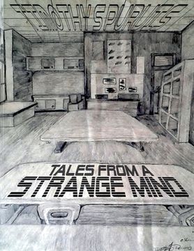 Tales From A Strange Mind