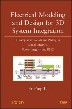 Libro Electrical Modeling And Design For 3D System Integration: 3D ...