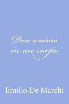 portada Due anime in un corpo (Italian Edition)