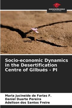 portada Socio-economic Dynamics in the Desertification Centre of Gilbués - PI (en Inglés)