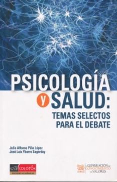 portada PSICOLOGIA Y SALUD TEMAS SELECTOS PARA EL DEBATE