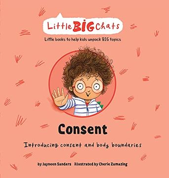 portada Consent: Introducing Consent and Body Boundaries (Little big Chats) (in English)